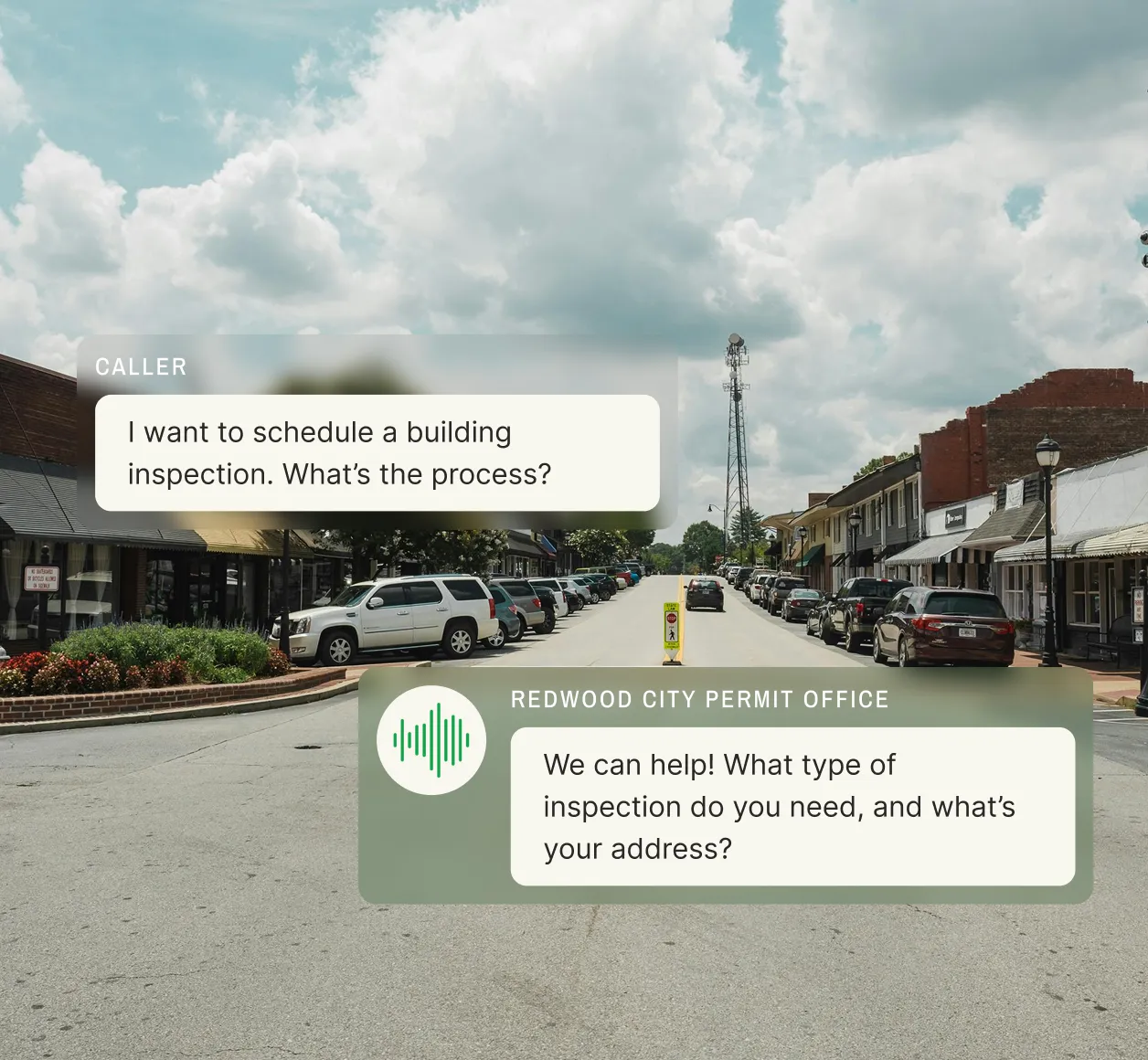 On a small-town street, a caller asks to schedule a building inspection, and the city answering service asks for the inspection type and address.