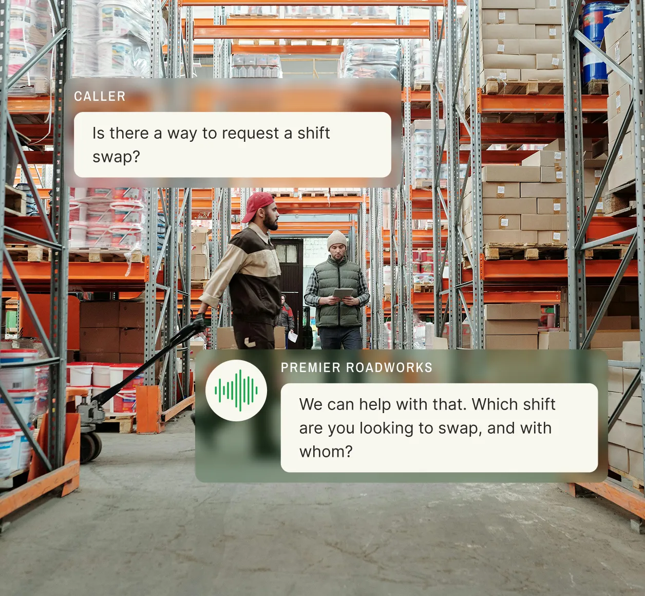 Two warehouse employees use a call out line to request a shift swap through an automated employee call off system.