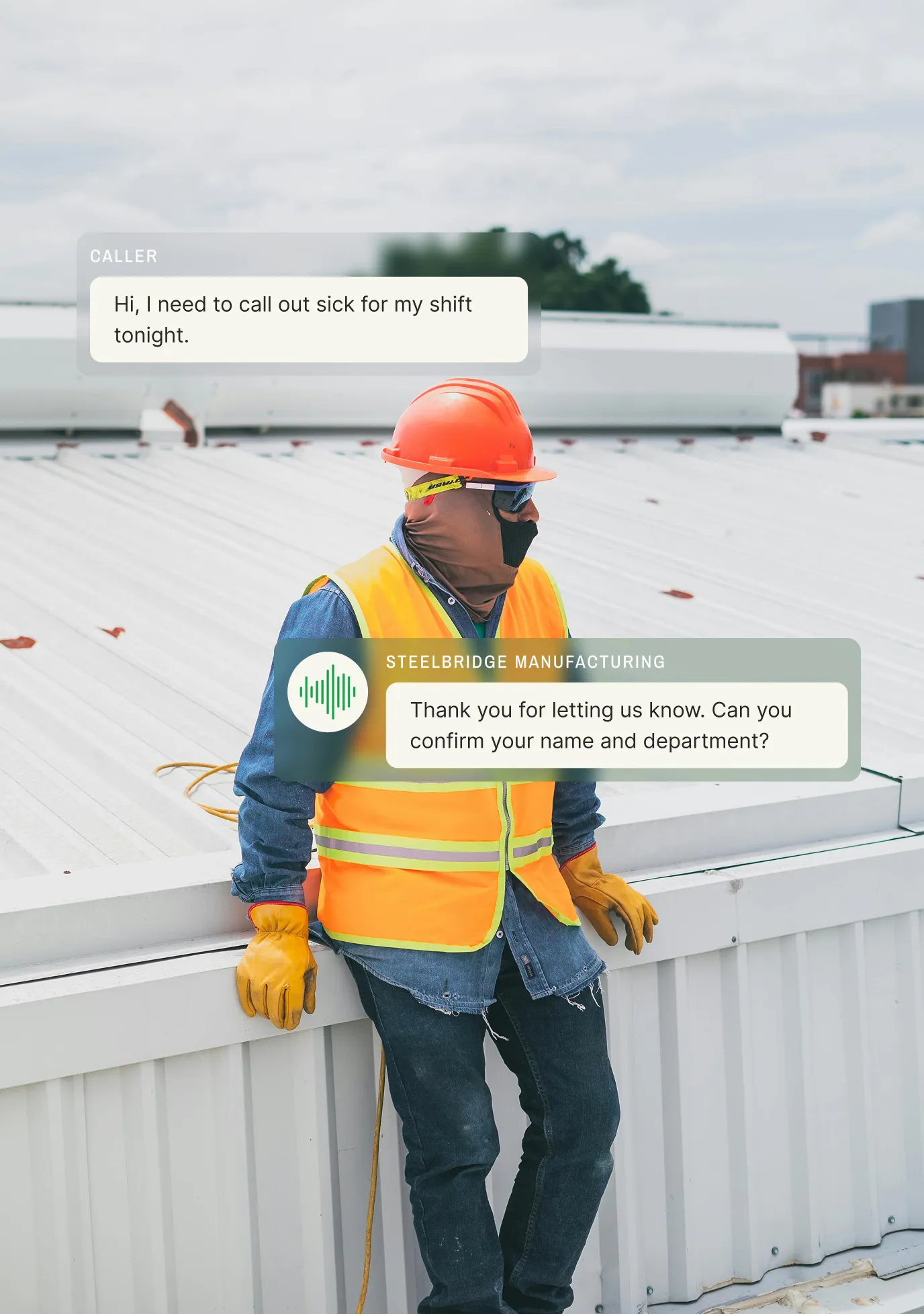 An employee calling out sick to an employee call out system.