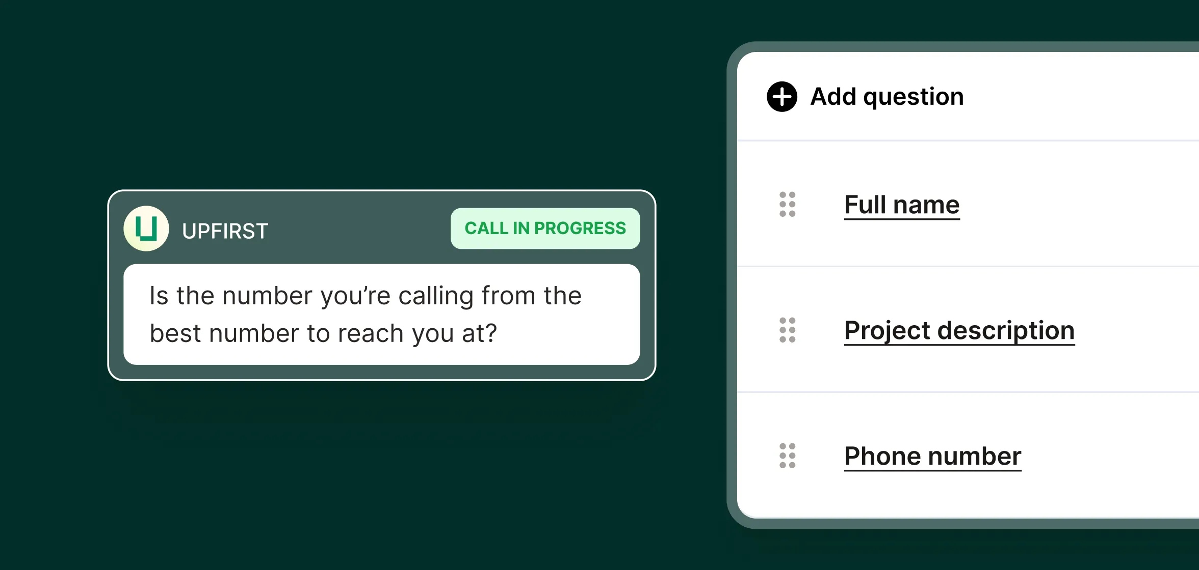 Customizable question collection interface for paving answering service gathering caller information like name and phone number.