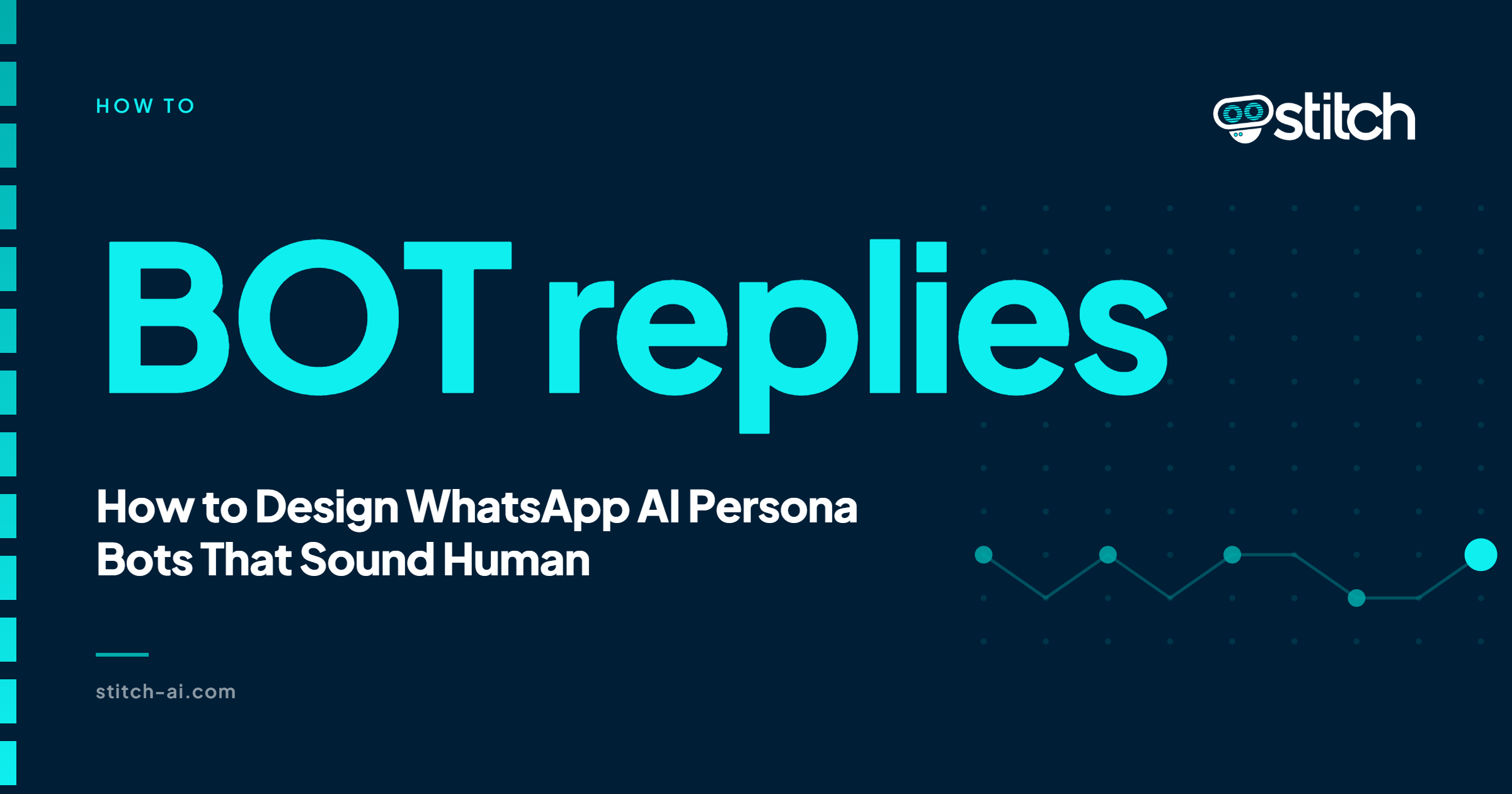 How to Design WhatsApp AI Persona Bots That Sound Human for Property and Recruitment Teams