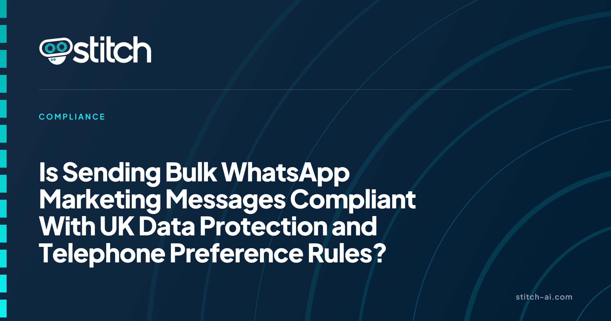 Is Sending Bulk WhatsApp Marketing Messages Compliant With UK Data Protection and Telephone Preference Rules?
