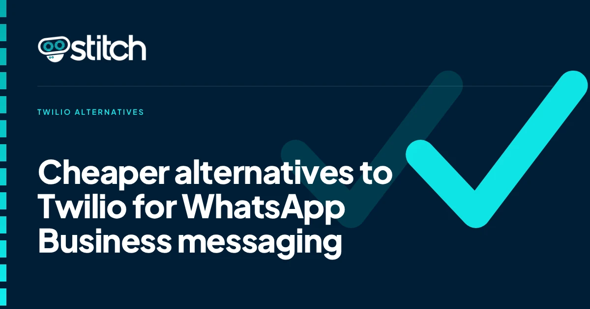 What Are the Cheaper Alternatives to Twilio for Sending WhatsApp Business Messages?
