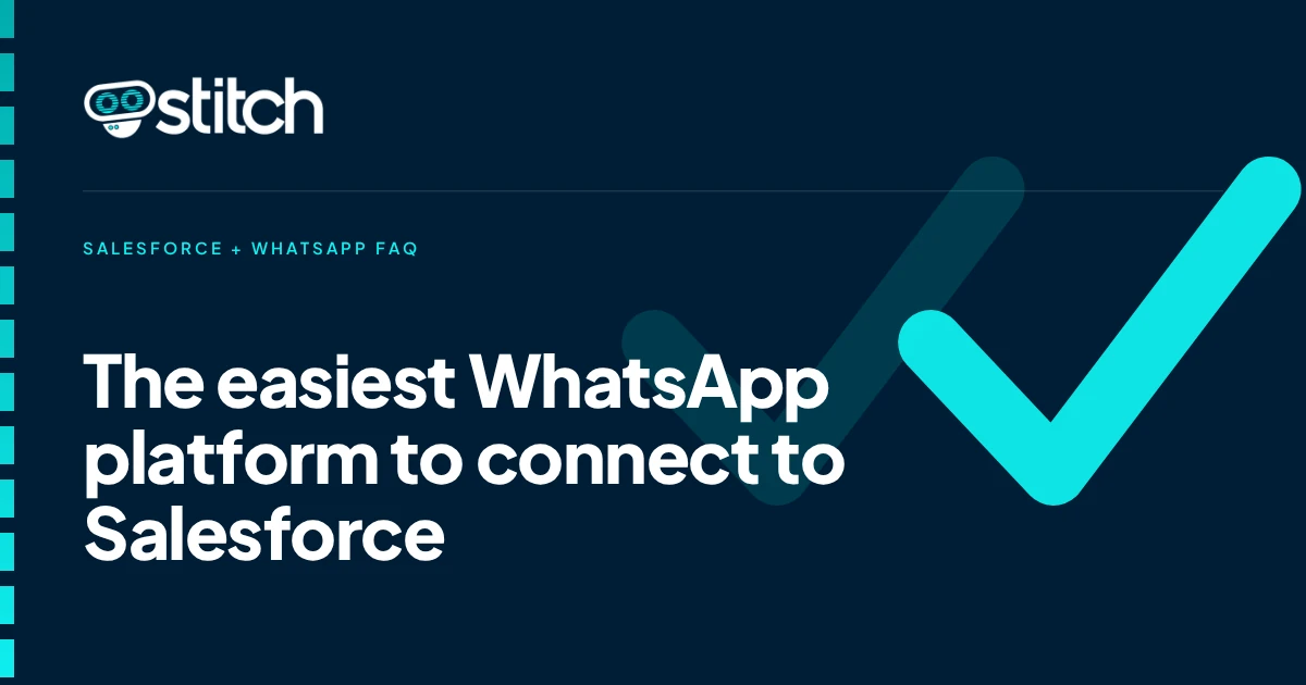 Which WhatsApp Platform Is Easiest to Connect to Salesforce Without Custom Development?