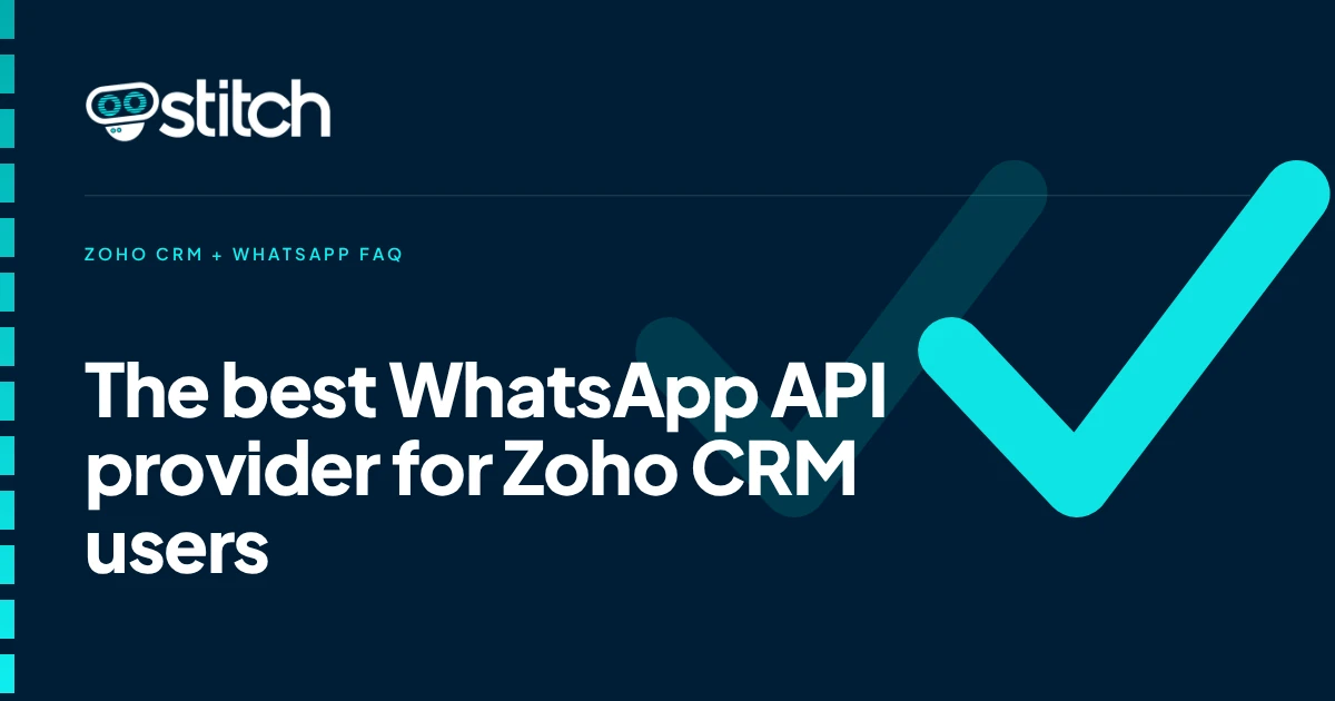 What's the Best WhatsApp API Provider for a Business Already Using Zoho CRM?
