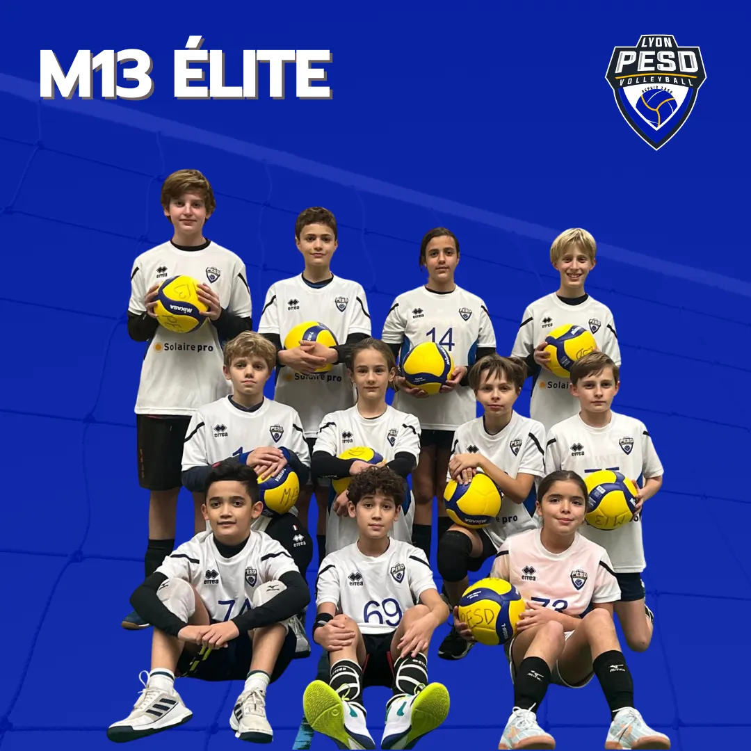 L'équipe des joueurs de Volley M13 Élite du club Lyon PESD Volley - saison 2024