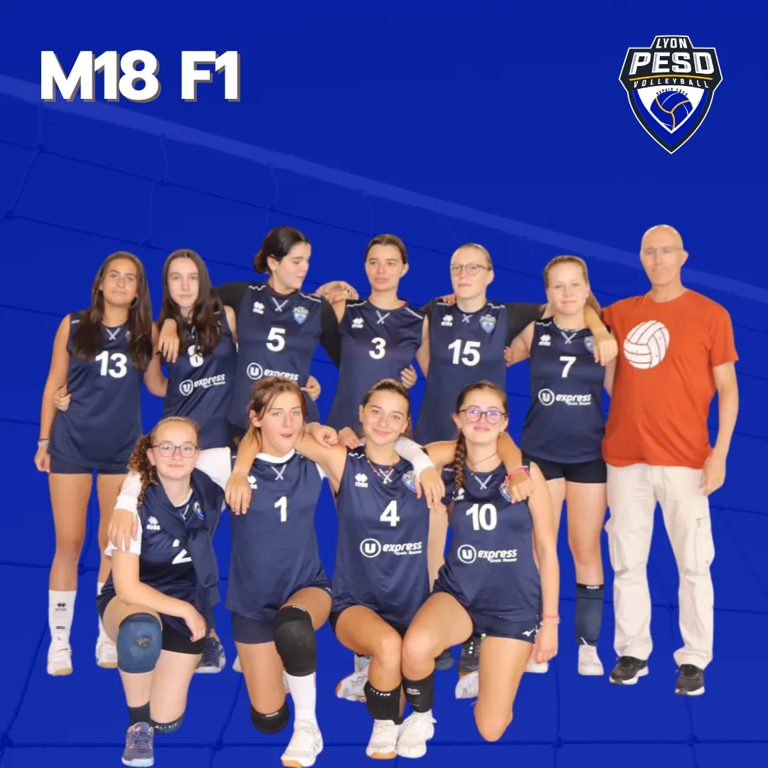 L'équipe des joueurs de Volley M18 Féminine 1 du club Lyon PESD Volley - saison 2024