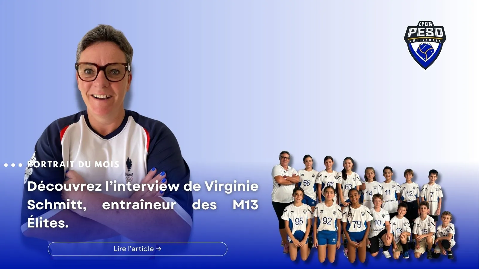 Portrait de Virginie SCHMITT entourée de son équipe M13 élite du PESD Volley, illustrant son engagement dans la formation des jeunes.