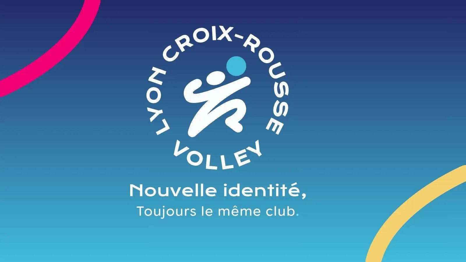 Lyon Croix-Rousse Volley annonçant sa nouvelle identité de club à Lyon