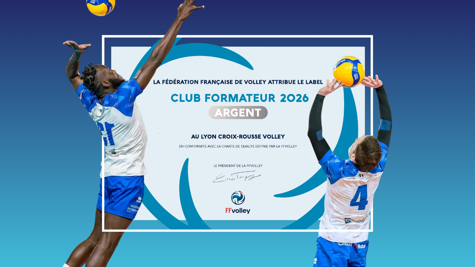 LABEL CLUB FORMATEUR 2026 ARGENT DÉCERNÉ À LYON-CROIX-ROUSSE-VOLLEY