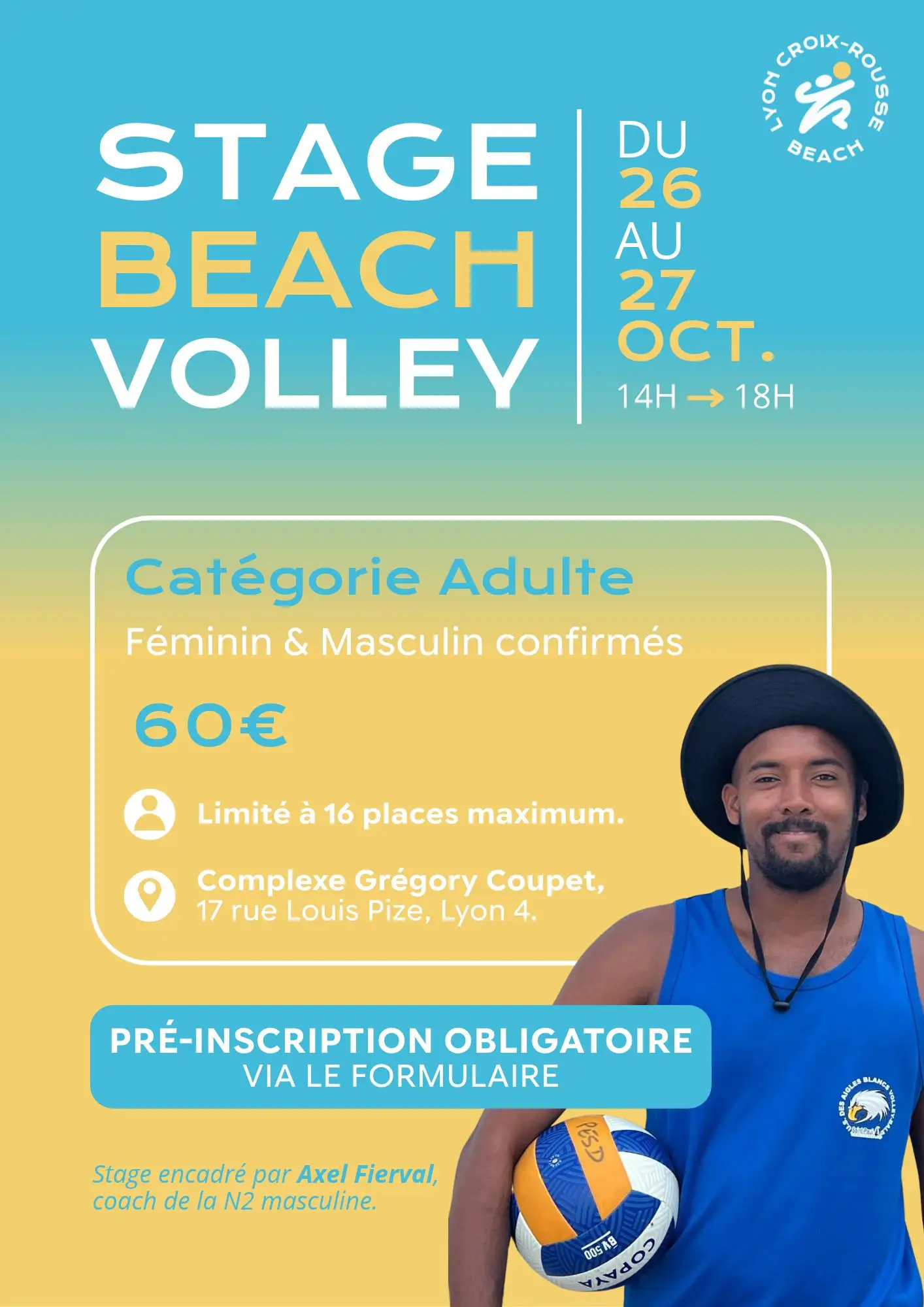 stage beach volley Lyon - 26 & 27 octobre 2026 - Adultes niveau confirmé