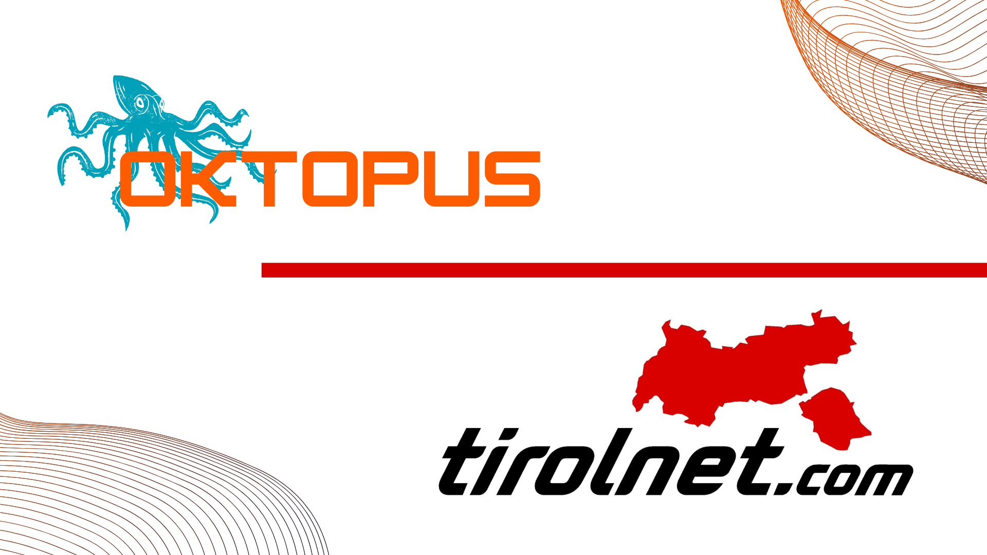 Zero-Touch Provisioning in the Alps –– Oktopus & Tirolnet Success Case