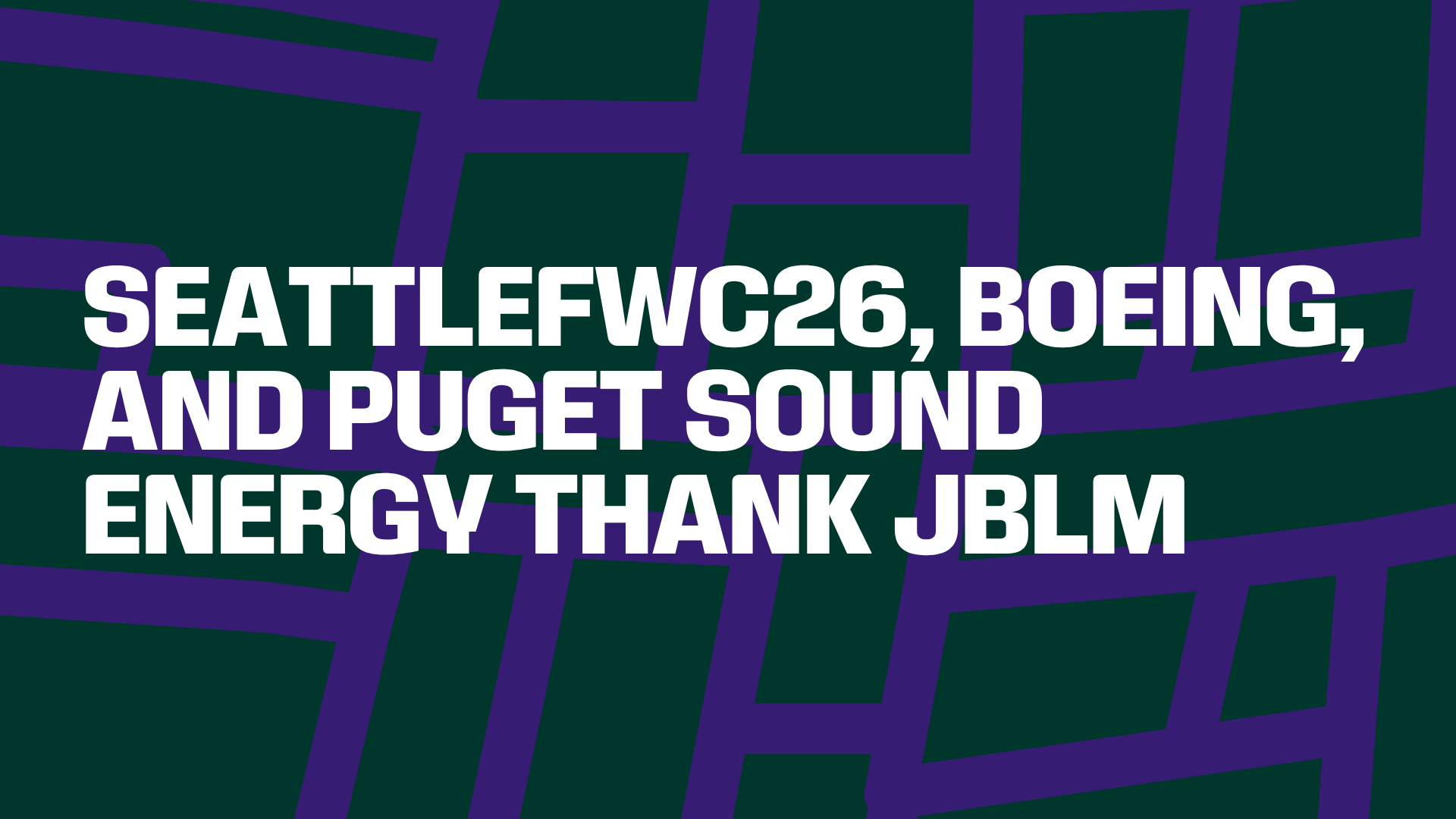 SeattleFWC26, Boeing, and Puget Sound Energy Thank Joint Base Lewis-McChord