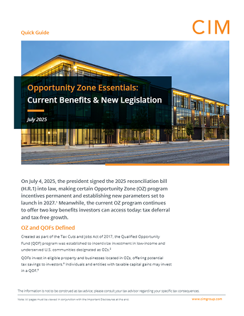 Opportunity Zone Essentials: Current Benefits & New Legislation