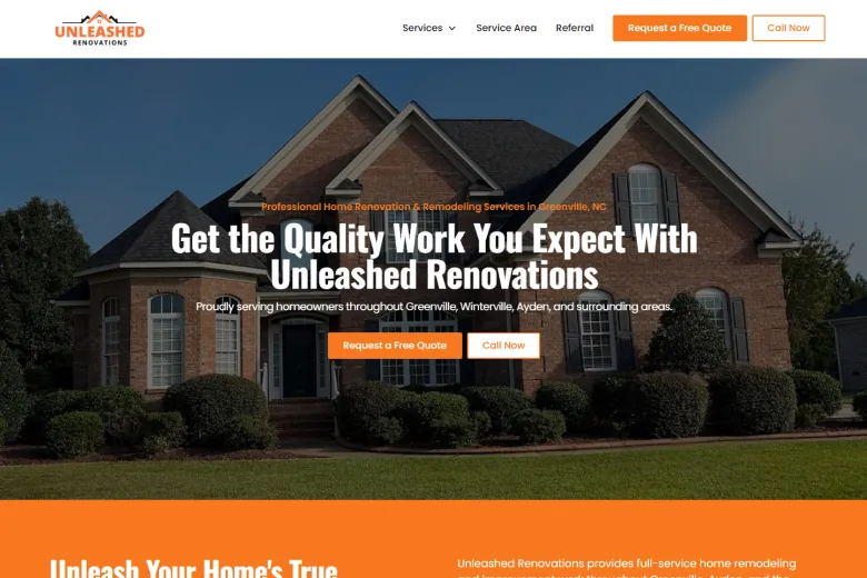 A website showcase of Unleashed Renovations, a home remodeler and renovator in Greenville, NC. Web design done by Peartree Web Development