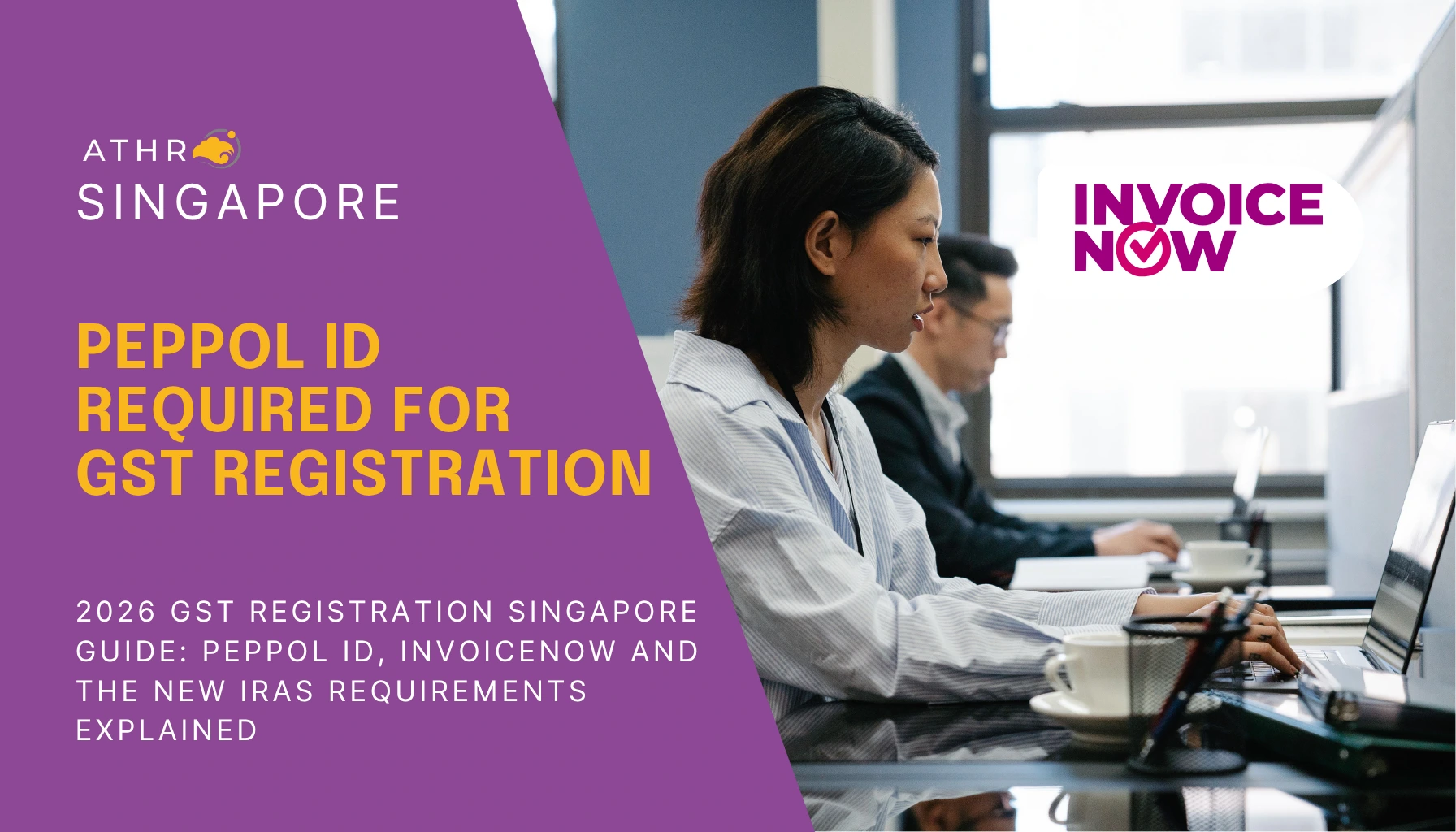 user setting up peppol ID for InvoiceNow-ready accounting system before applying for GST registration in Singapore