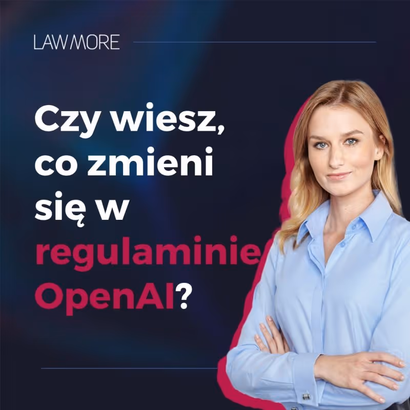 Czy wiesz co zmieni się w regulaminie OpenAI?
