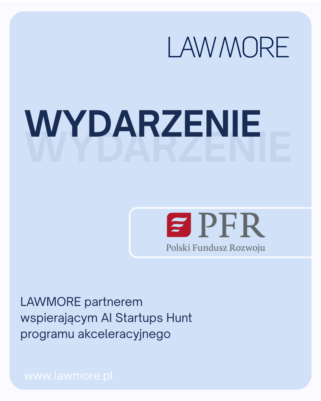 Grafika wydarzenia - LAWMORE partnerem wspierającym AI Startups Hunt 
