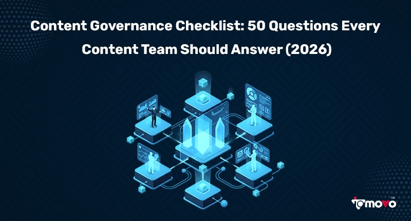 Content Governance Checklist: 50 Questions Every Content Team Should Answer (2026) 