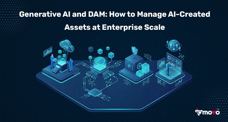 Generative AI and DAM: How to Manage AI-Created Assets at Enterprise Scale