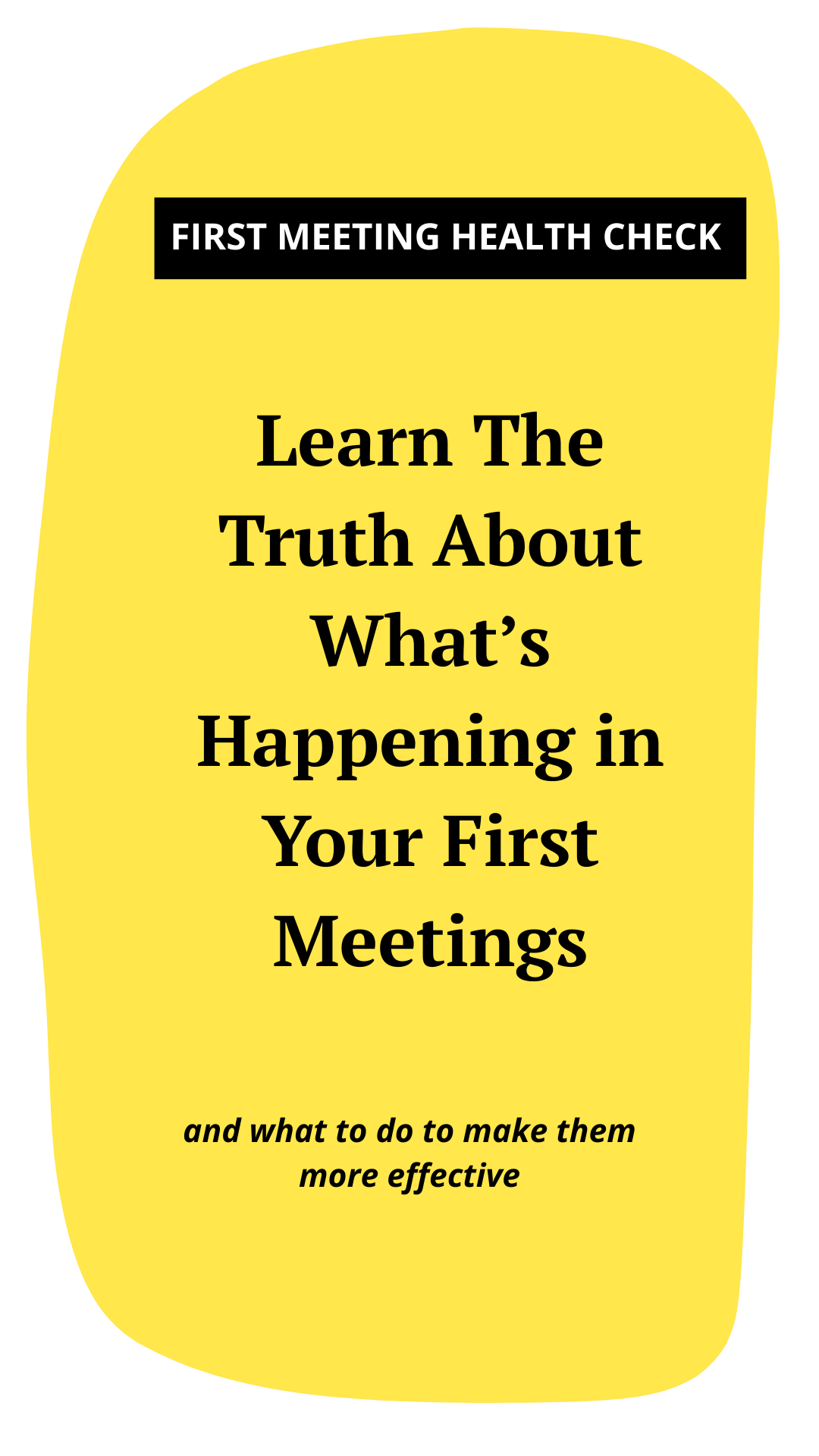 First Meeting Health Check graphic about improving early sales conversations.