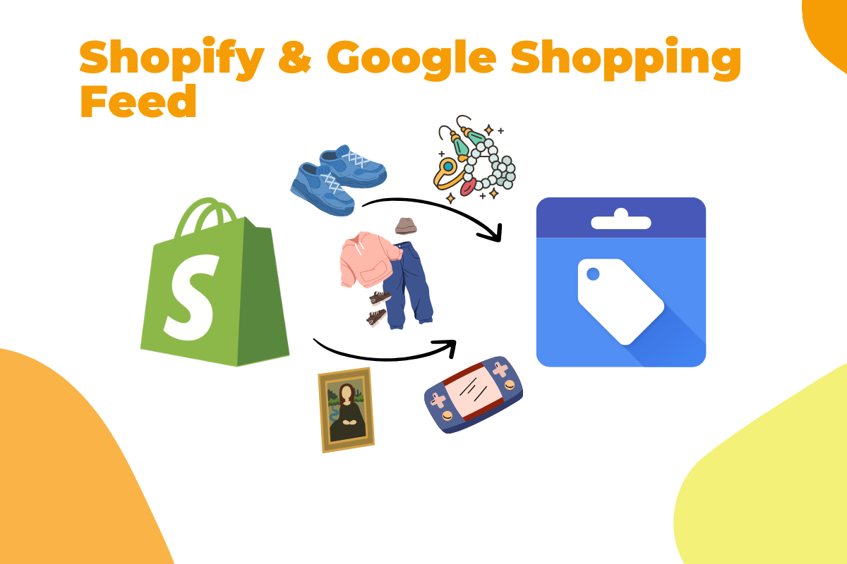 Shopify & Google Shopping Feed: So bringst Du Deine Produkte in Googles Shopping-Kosmos