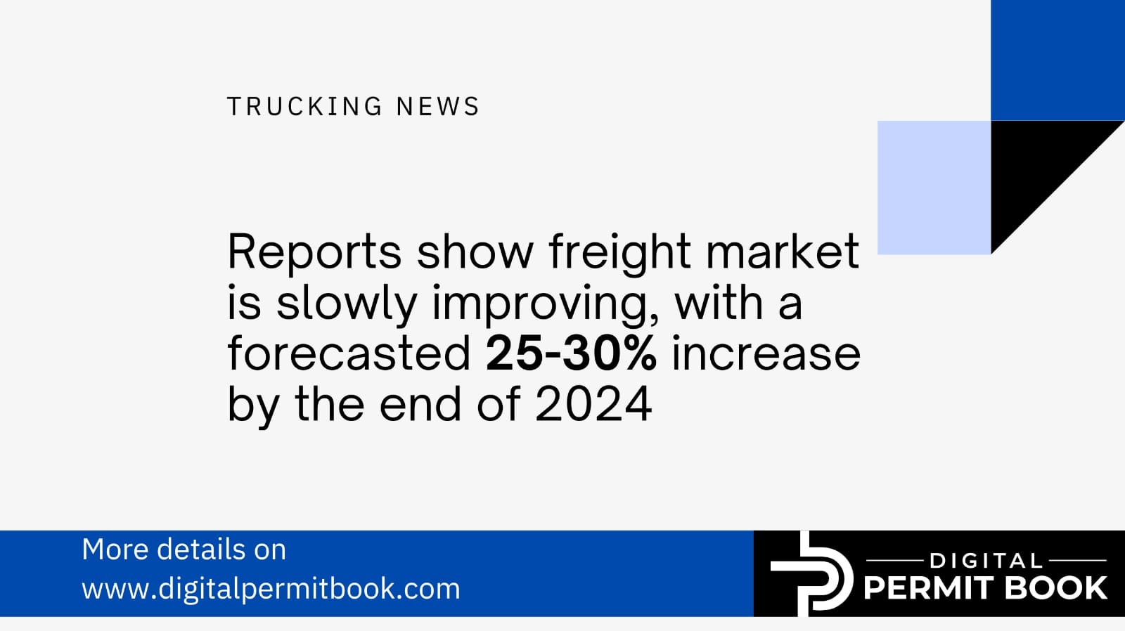 Better Times Ahead: Signs of Recovery in the Freight Market
