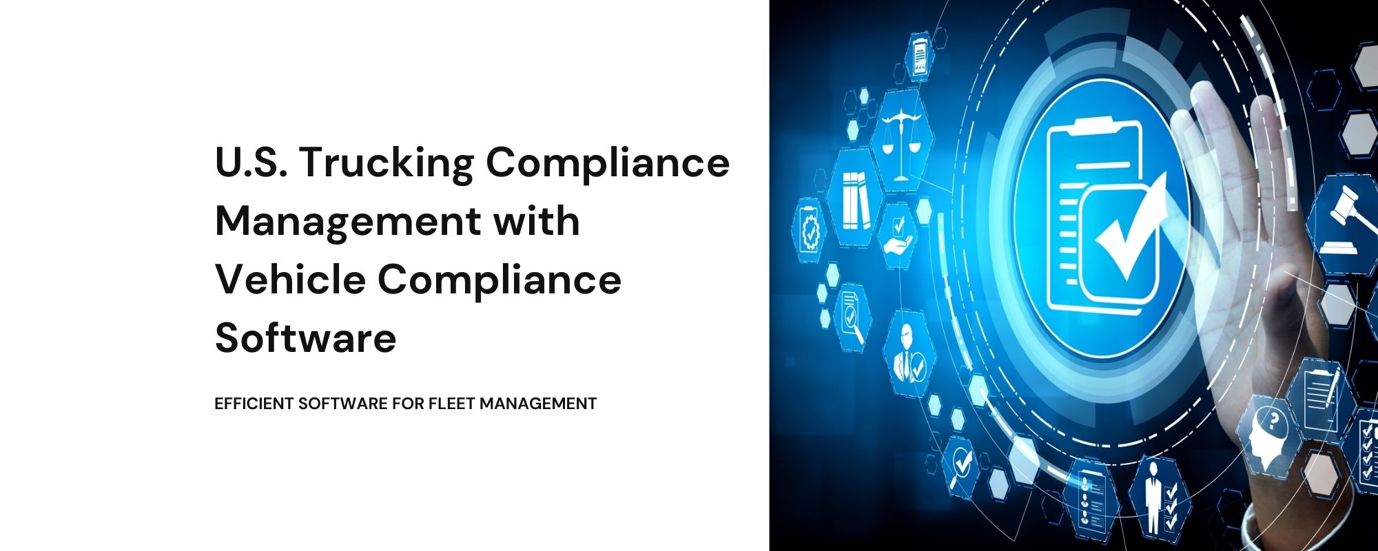 U.S. Trucking Compliance with Vehicle Compliance Software
