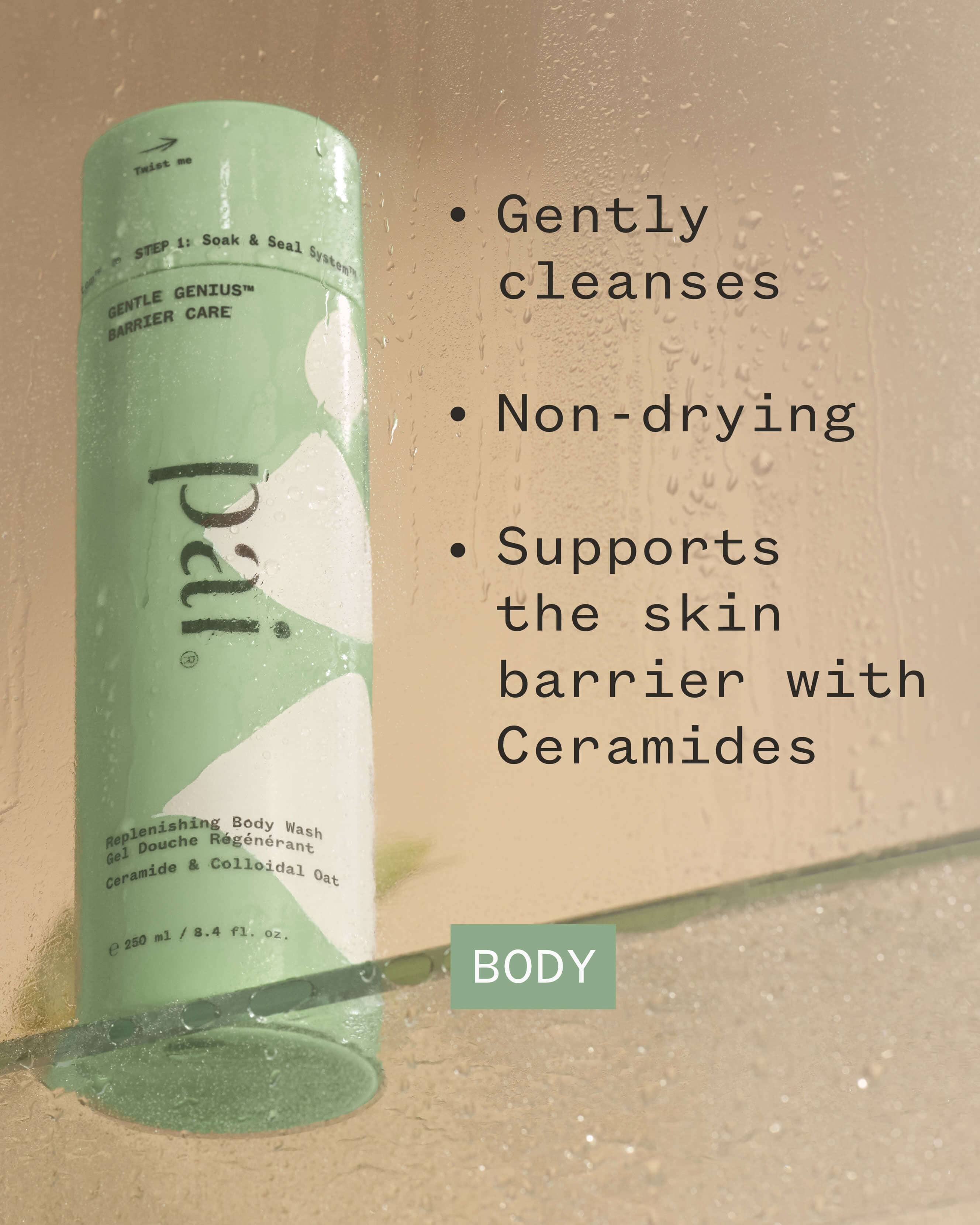 Gentle Genius™ Barrier Care Replenishing Body Wash 6