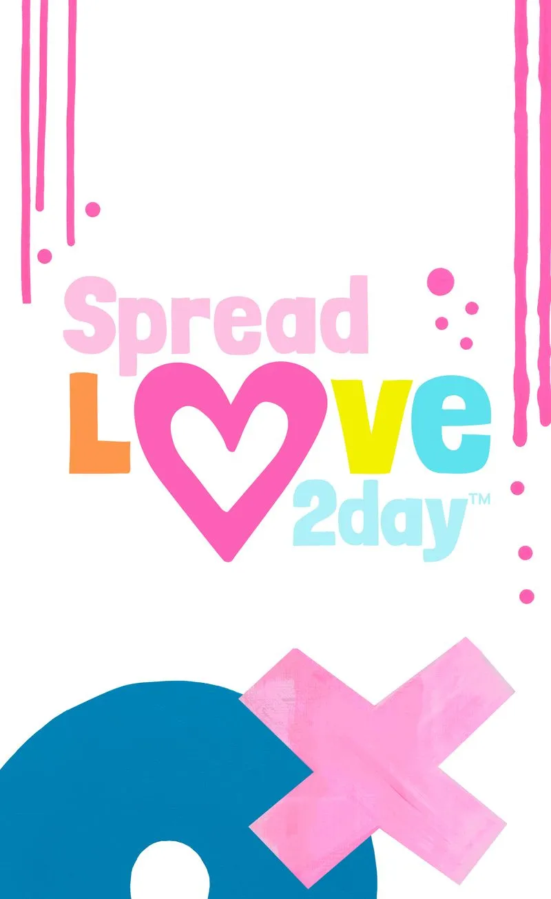 Spread Love 2Day Campaign