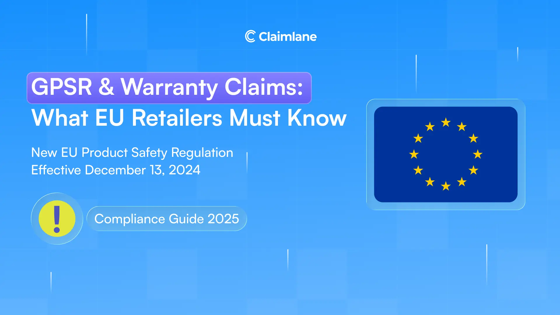 New EU GPSR law affects product safety, retailer duties, and warranty claims.
