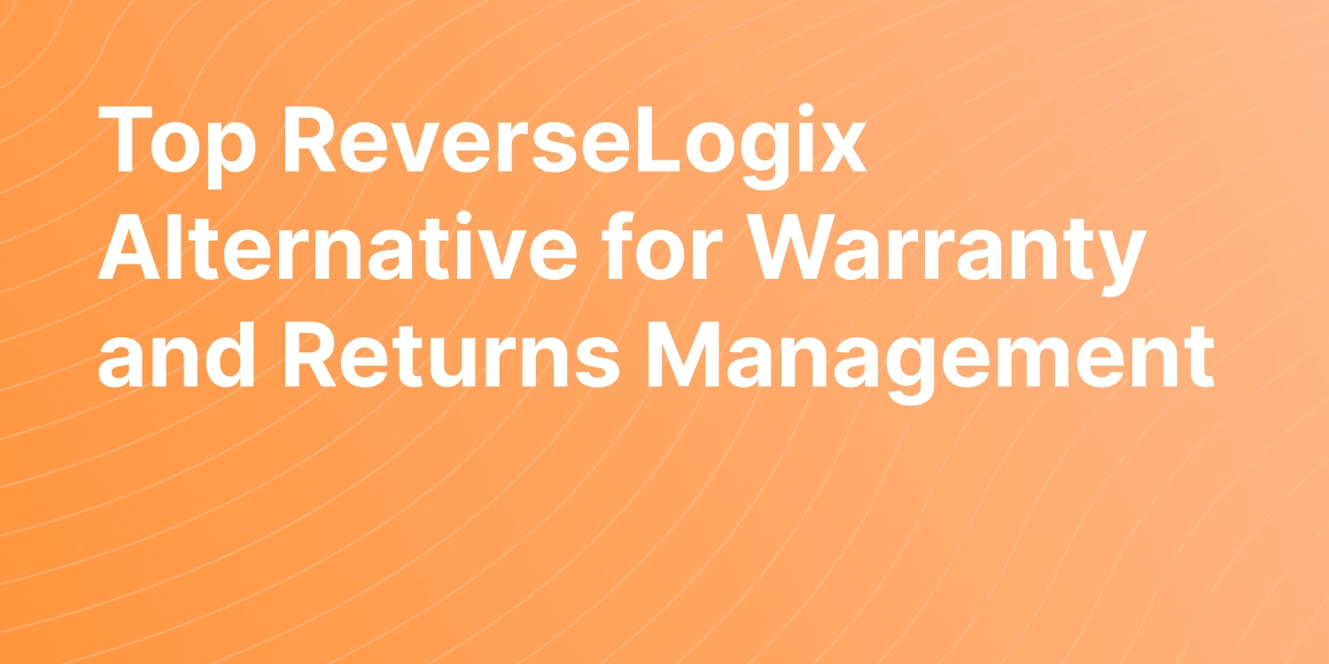 Top 6 ReverseLogix Alternatives for Returns Management (2026)