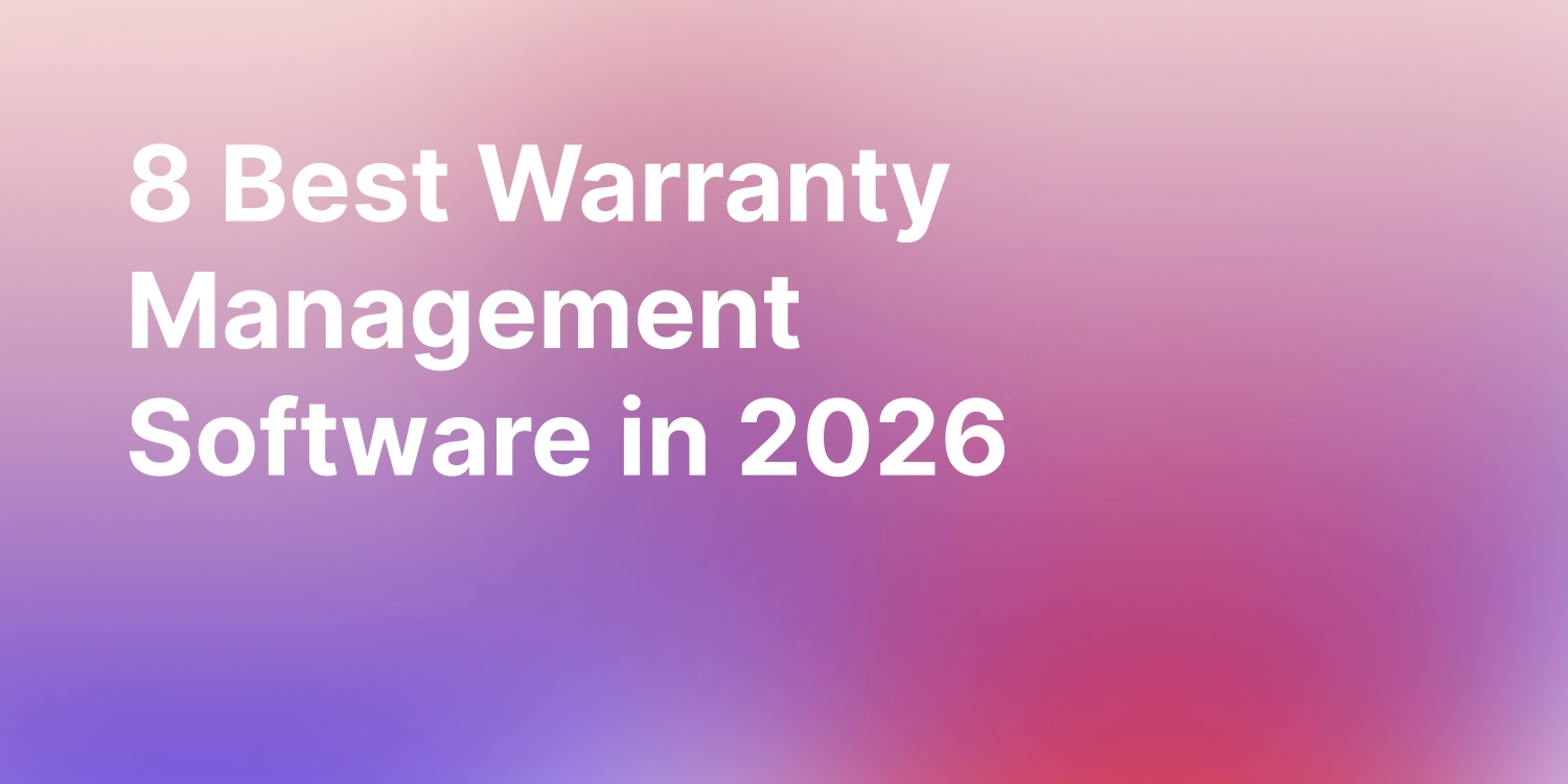 Best Warranty Management Software