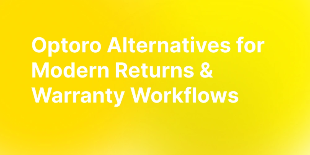 Optoro Alternatives 7 Reverse Logistics and Returns Platforms Compared in 2026