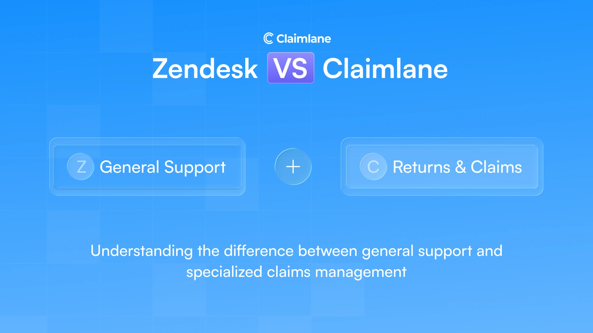 Zendesk vs Claimlane illustration showing customer support on one side and structured claims management on the other