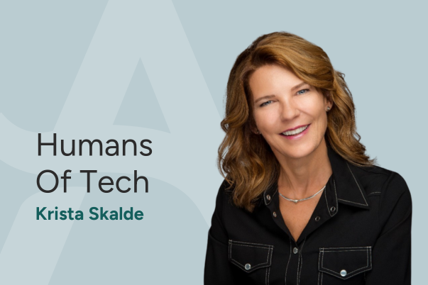 Humans of Tech - Krista Skalde