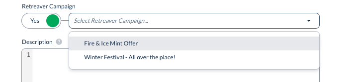 Select Retreaver Campaign from dropdown