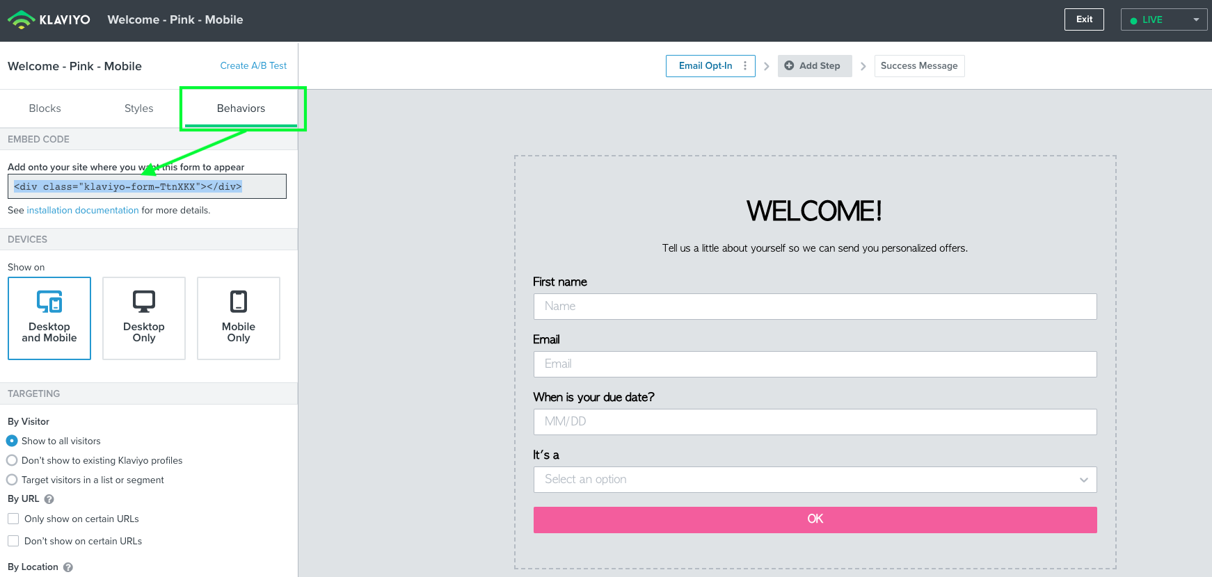 Klaviyo form Behaviors tab for copying the embed code