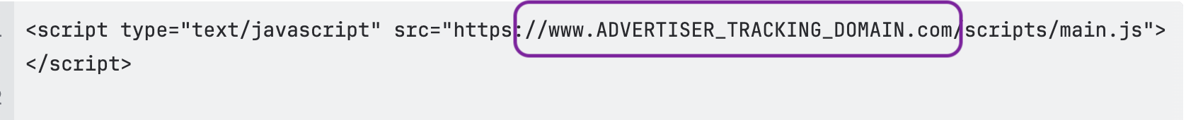 Click Script with each ADVERTISER_TRACKING_DOMAIN placeholder to replace with the Advertiser's Tracking Domain