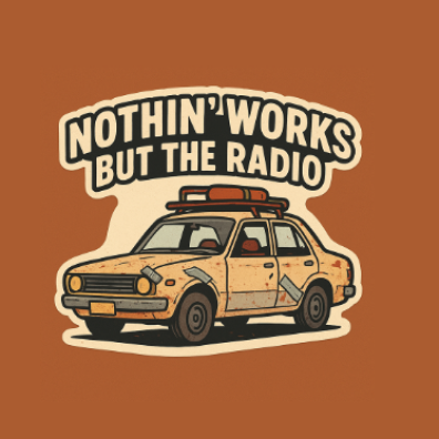 Nothin' Works But The Radio team photo