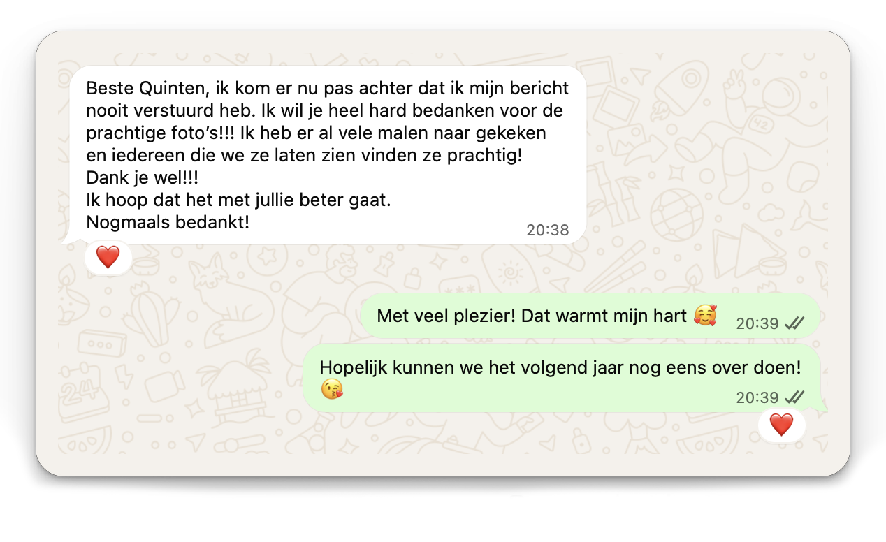 Bericht van een klant via WhatsApp: bedankt voor de prachtige foto's, iedereen vindt ze prachtig