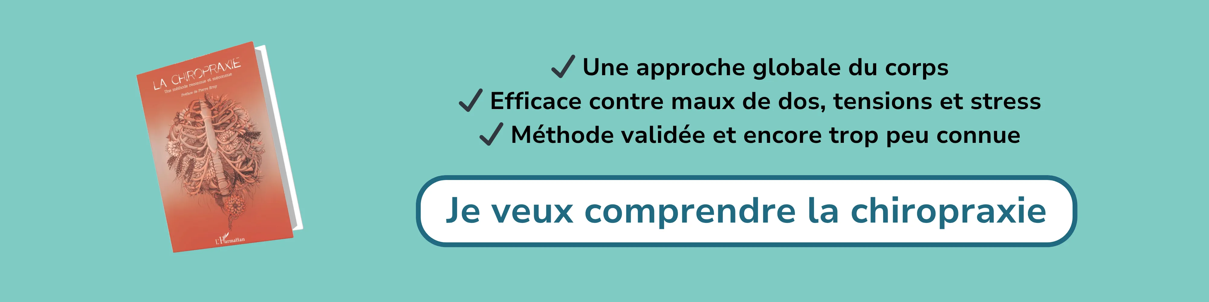 Bannière d’affiliation pour  “La chiropraxie – Une méthode reconnue et méconnue”