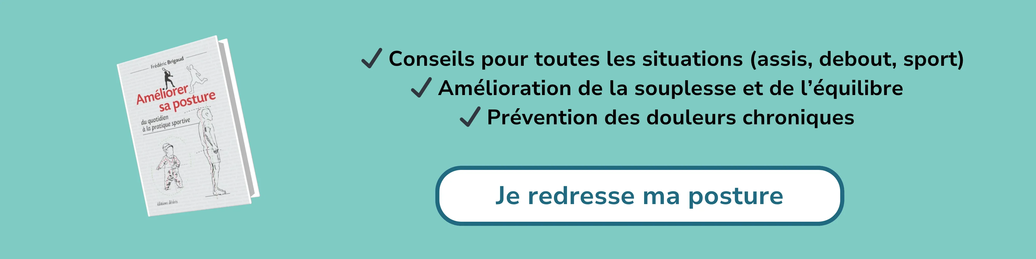 Bannière d’affiliation pour  “Améliorer sa posture – Du quotidien à la pratique sportive”