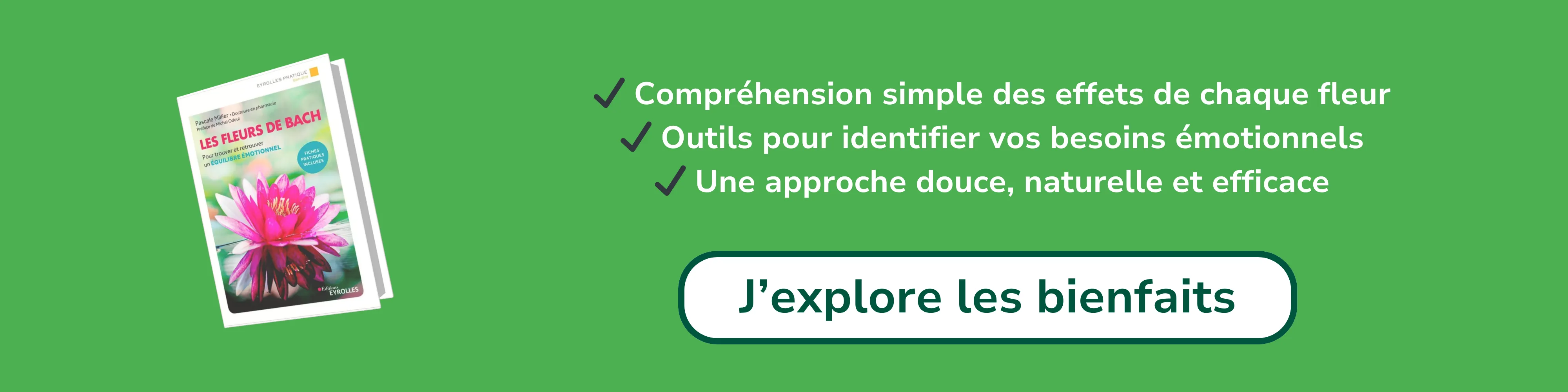 Bannière d’affiliation pour “Les fleurs de Bach – Pour retrouver un équilibre émotionnel”