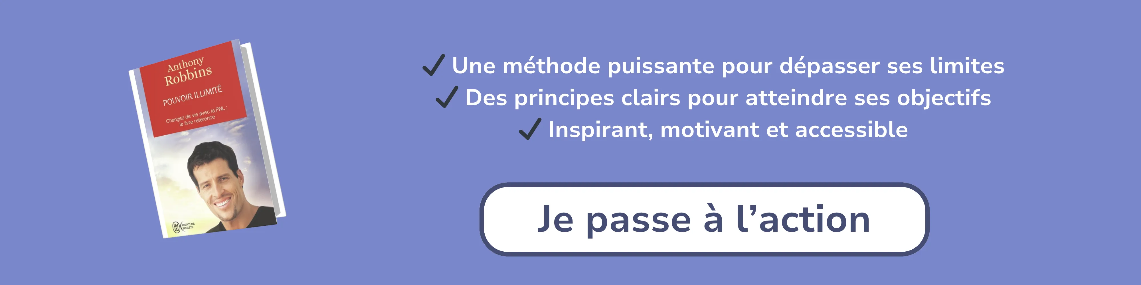 Bannière d’affiliation pour “Pouvoir illimité – Atteignez l’excellence avec la PNL”