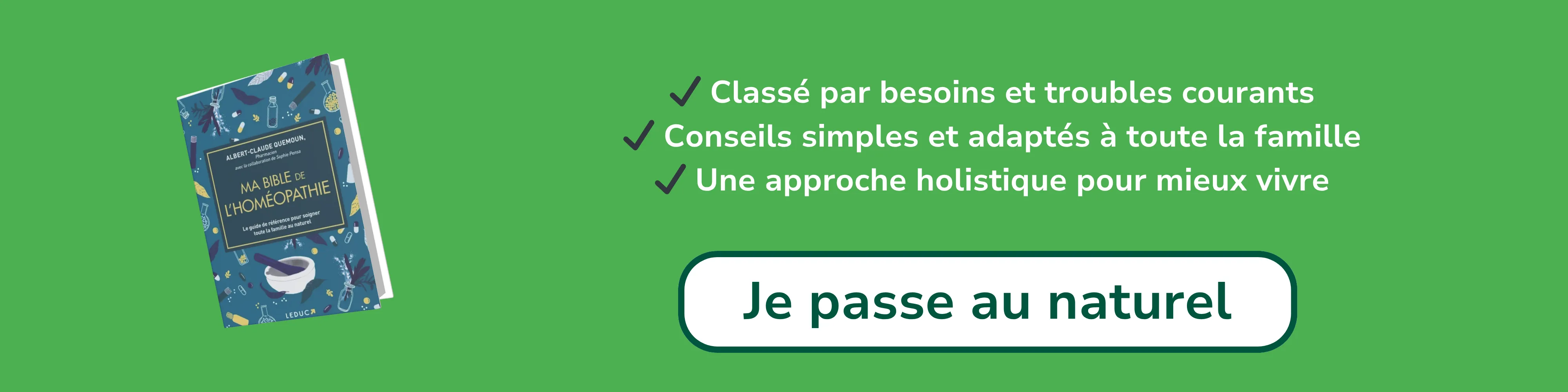 Bannière d’affiliation pour “Ma bible de l’homéopathie”