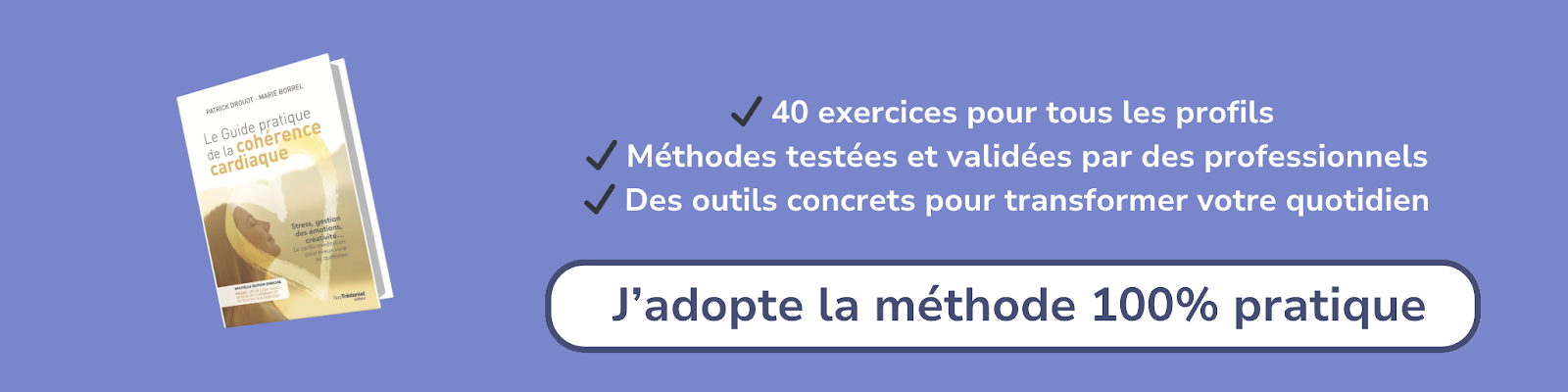 Bannière d'affiliation pour le livre : “Le guide pratique de la cohérence cardiaque”
