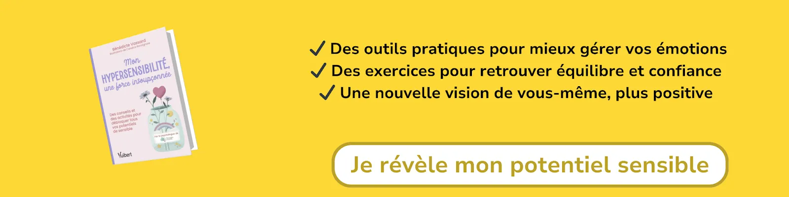 Bannière d'affiliation pour Mon hypersensibilité, une force insoupçonnée