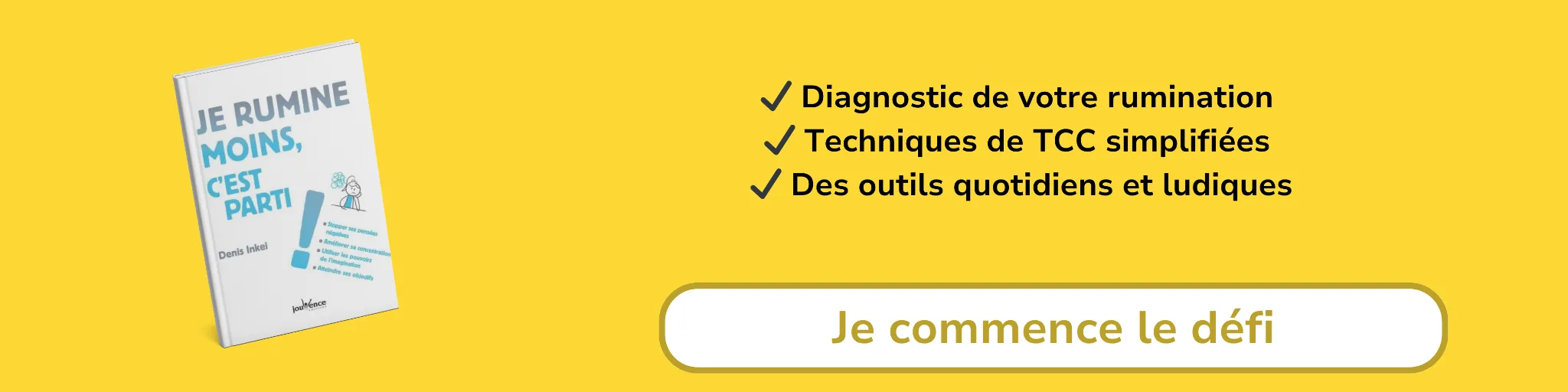 Bannière d'affiliation pour le livre -Je rumine moins, c'est parti 
