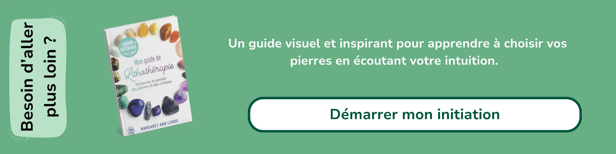 Bannière d'affiliation sur le livre Mon guide de lithothérapie